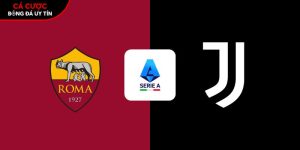 Soi kèo AS Roma vs Juventus, 2h45 ngày 2/3 – Vòng 27 Serie A tại bootsocial.world