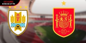 Soi kèo Uruguay vs Tây Ban Nha, 7h ngày 27/6 – World Cup 2026 tại bootsocial.world