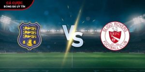Soi kèo Waterford vs Sligo Rovers, 1h45 13/6 – VĐQG Ireland tại bootsocial.world